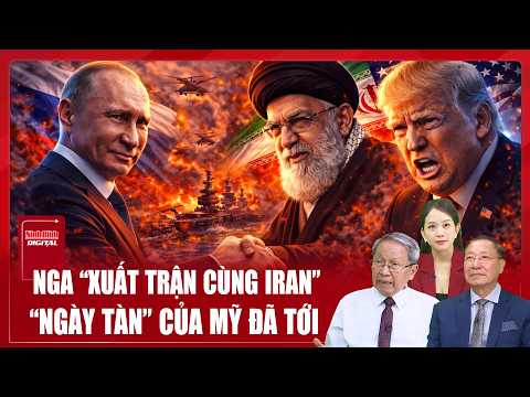 Thiếu tướng Lê Văn Cương: “Ngày tàn” của Mỹ đã tới, ông Putin ra lệnh khẩn khai hỏa trả thù cho Iran