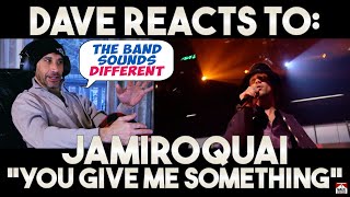 Dave&#39;s Reaction: You Give Me Something — Jamiroquai [Reaction Video] [up on bitchute/gabtv]