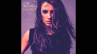 Lea Michele - Don&#39;t Let Go (Lyrics)