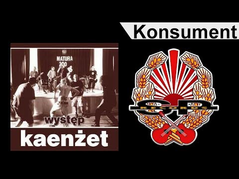KAENŻET - Konsument [OFFICIAL AUDIO]