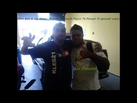 Simon Gain & Jay Adams - Bazooka (Magnnet'z Project 'Tá Piscando Tá Gravando' remix)