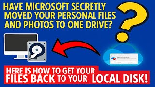 Have Microsoft Secretly Moved Your Personal Files and Photos To One Dr