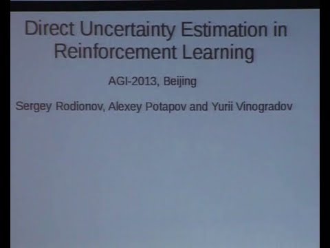 AGI-13 Sergey Rodionov - Direct Uncertainty Estimation in Reinforcement Learning