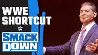 WWE Shortcut [#249] - Vince McMahon na Emeryturze (SmackDown 22/07/2022)