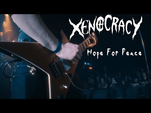 Xenocracy - Hope for Peace [Official Music Video] online metal music video by XENOCRACY