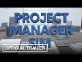 Project manager SIM Steam Key Global Trailer