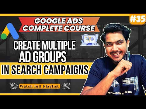 Free Google Ads Course 2024 Google Ads for Beginners Overview of This Course 01