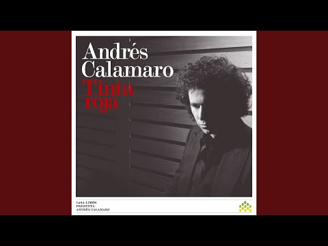 El Dia Que Me Quieras - Andres Calamaro