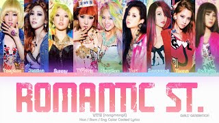 Girls’ Generation (소녀시대) Romantic St. (낭만길) Color Coded Lyrics (Han/Rom/Eng)