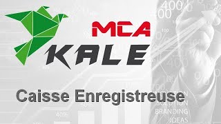 La caisse enregistreuse numérique de MCA Kale : Tactile, connectée à l’ERP et mu