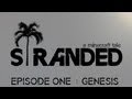 Stranded A Minecraft Tale Episode 1 Genesis