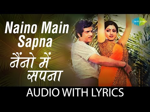 Naino Mein Sapna