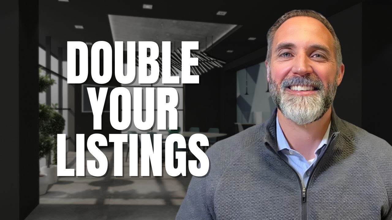 How To Double Your Real Estate Listings