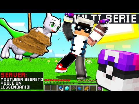 YOUTUBER MISTERIOSO VUOLE UN POKEMON LEGGENDARIO! - Minecraft MULTIPIXELMON