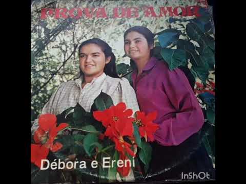 Débora e Ereni - Prova de Amor( cd completo)