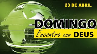Reunião de Encontro com Deus 23/04/2023