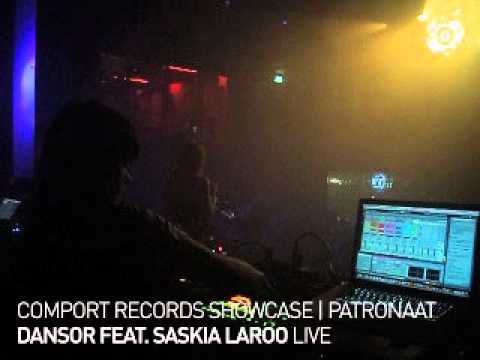 Dansor feat. Saskia Laroo (LIVE) Feeling @ Comport Showcase | 25-03-2011 | Patronaat, Haarlem, NL