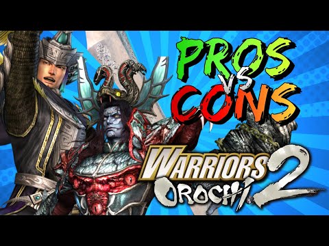 Pros vs. Cons | Warriors Orochi 2 | #MusouMay