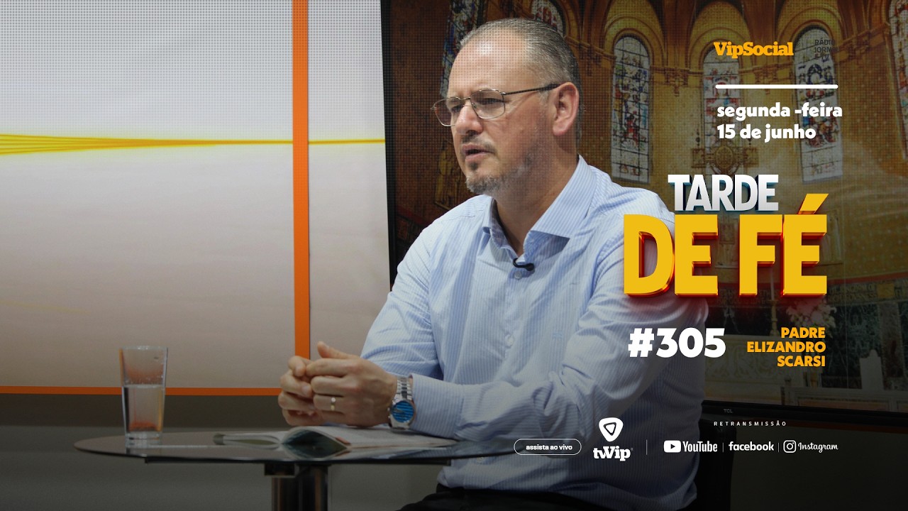 TARDE DE FÉ | Ouça a mensagem de esperança desta segunda-feira 15 de junho, com Padre Elizandro Scarsi