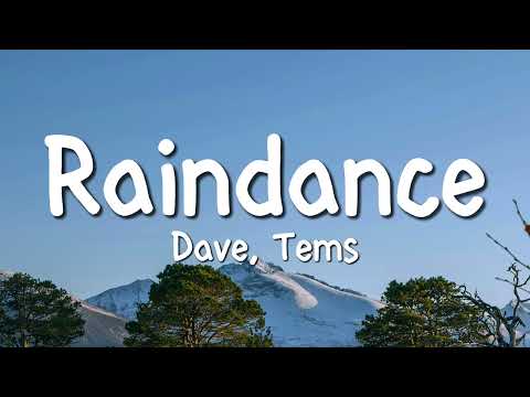 Dave, Tems - Raindance (Lyrics)