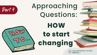 Doing questions: HOW to change your thinking