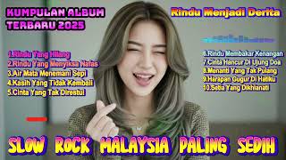 Download lagu Lagu Slow Rock Galau Malaysia 2025 😭  Hancur Kerana Janji Palsu mp3