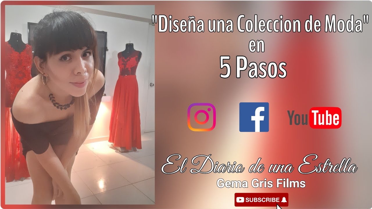 El Diario de una Estrella - Diseña una Colección de Moda en 5 Pasos