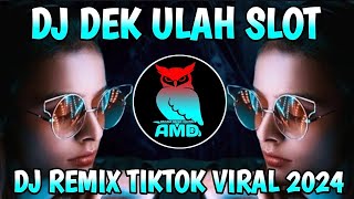 Download lagu DJ DEK ULAH SLOT - Uria Novita - Dj Viral Tiktok Terbaru 2024 mp3