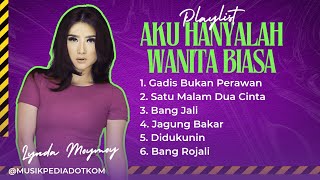 Download lagu Playlist Aku Hanyalah Wanita Biasa Berbuat Salah - Lynda Moymoy Koleksi Dangdut Viral TikTok mp3 Download lagu Playlist Aku Hanyalah Wanita Biasa Berbuat Salah - Lynda Moymoy Koleksi Dangdut Viral TikTok mp3