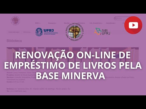 Renovação on-line de empréstimo de livros - Base Minerva UFRJ