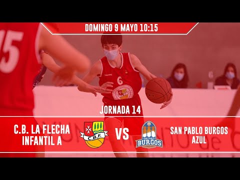 CB LA FLECHA A - SAN PABLO BURGOS AZUL
