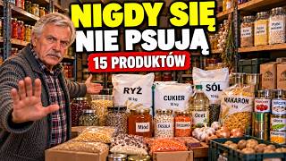 15 produktów, które nie mają daty ważności — możesz zrobić zapas na całe życie!