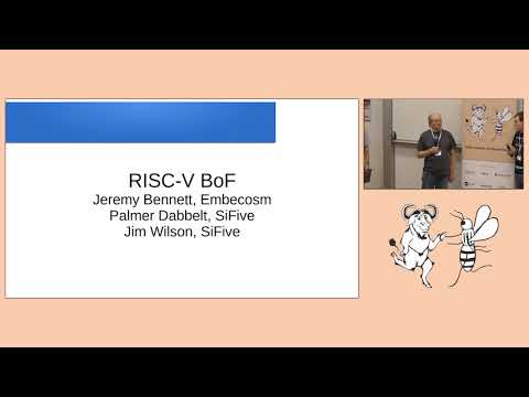 RISC-V BoF - GNU Tools Cauldron 2018
