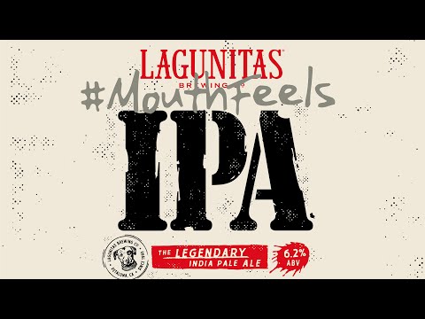 Lagunitas | Mouthfeels | IPA