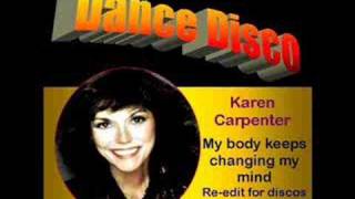 Karen Carpenter: My body keeps changing my mind (Re-edit)