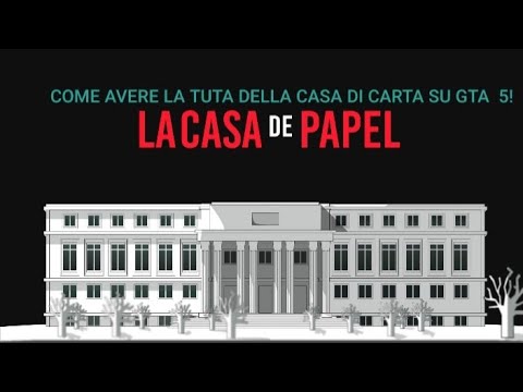 COME AVERE LA TUTA DELLA CASA DI CARTA SU GTA 5 ONLINE!