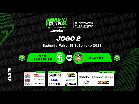 São Joseense x  Magnus  -- Copa Mundo do Futsal Sub-19  Bestlot