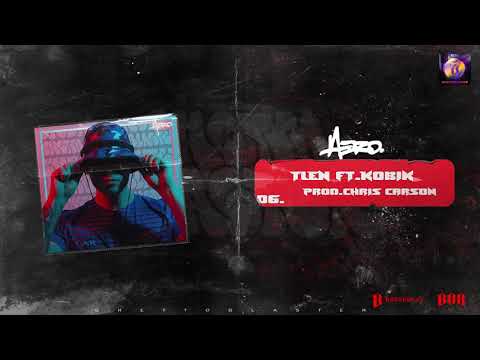 AERO -TLEN ft.Kobik (prod.Chris Carson)