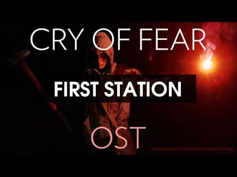 Cry of Fear Soundtrack: First Station