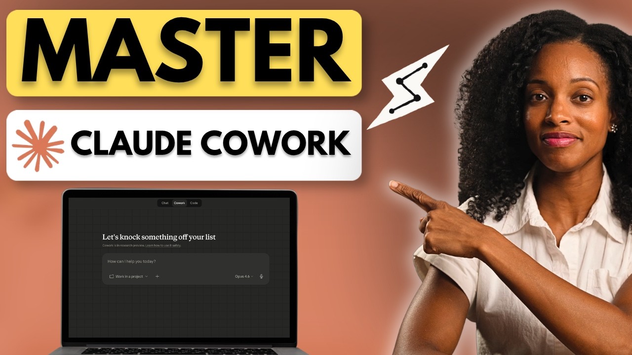 Master Claude Cowork Full Tutorial: Everything You Need To Try
