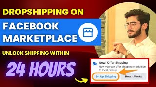 Shipping Option Unlocked within 24 HOURS | Facebook Marketplace Dropshipping 2023 | Urdu/Hindi