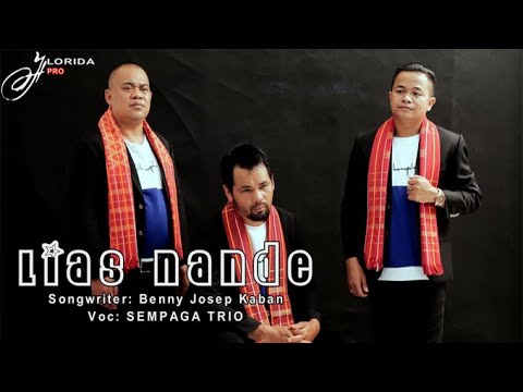 LIAS NANDE | Sempaga Trio | Songwriter : Benny Josep Kaban