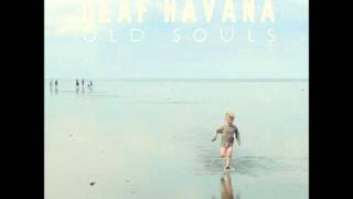 10 - Tuesday people - Deaf Havana - Old Souls