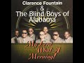 Clarence Fountain & The Blind Boys Of Alabama - God Is The Answer