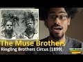 The Muse Brothers Ringling Brothers Circus 1899