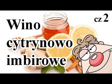 Wino cytrynowo-imbirowe cz2 -Wariacja winna + dosładzanie + Wasze nastawy! WARTO obejrzeć