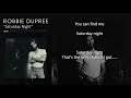 ROBBIE DUPREE - Saturday Night with Lyrics