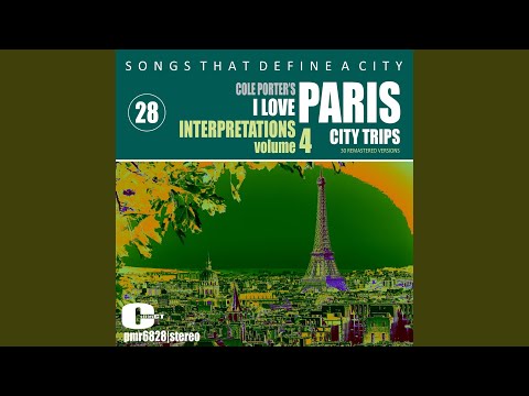 I Love Paris (Remastered)