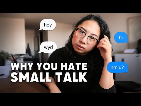 why small talk sucks