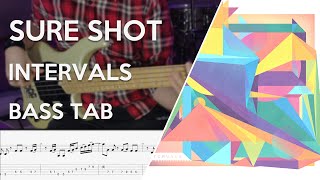 Intervals - Sure Shot // Bass Cover // Play Along Tabs and Notation